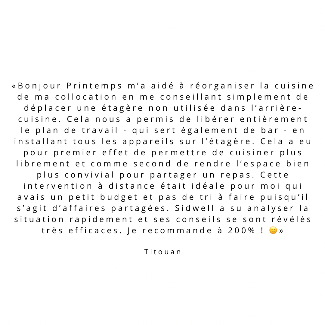 Avis client pour une prestation de home organizing à distance.
